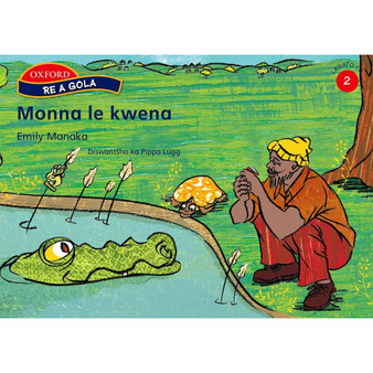 Re a gola Mphato wa 2: Monna le kwena - ISBN 9780195764345