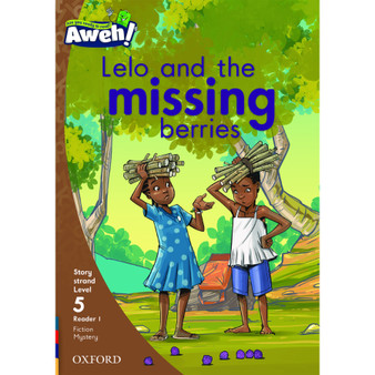 Aweh! Lelo and the missing berries - ISBN 9780190426514