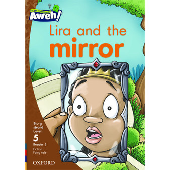 Aweh! Lira and the mirror - ISBN 9780190427641