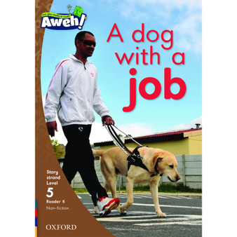 Aweh! A dog with a job - ISBN 9780190434335