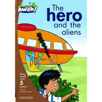 Aweh! The hero and the aliens - ISBN 9780190430863