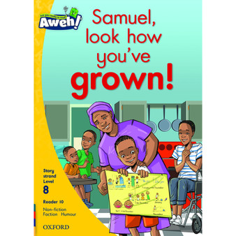 Aweh! Samuel, look how you’ve grown! - ISBN 9780190439644