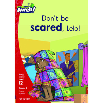 Aweh! Don’t be scared, Lelo! - ISBN 9780190423452