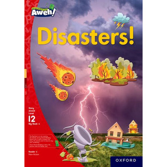Aweh! Grade 3 Level 12 Big Book 4: Disasters! - ISBN 9780190750817