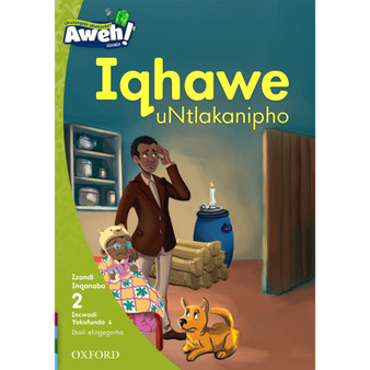 Aweh! Iqhawe uNtlakanipho - ISBN 9780190442330