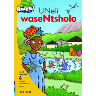 Aweh! UNeli waseNtsholo - ISBN 9780190434304