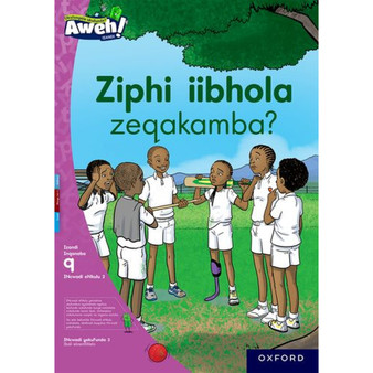 Aweh! IBanga 3 Inqanaba 9 Incwadi enkulu 2 - ISBN 9780190743222
