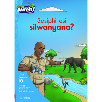 Aweh! Sesiphi esi silwanyana? - ISBN 9780190423933