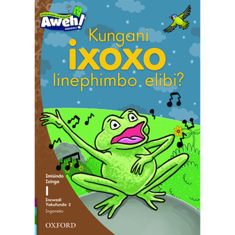 Aweh! Kungani ixoxo linephimbo elibi? - ISBN 9780190430559