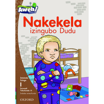 Aweh! Nakekela izingubo Dudu - ISBN 9780190436810