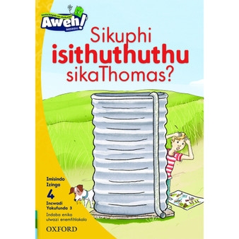 Aweh! Sikuphi isithuthuthu sikaThomas? - ISBN 9780190436315