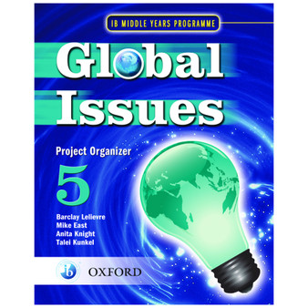Oxford Global Issues: MYP Project Organiser 5 IB Middle Years Programme - ISBN 9780199180837