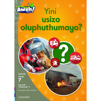 Aweh! Yini usizo oluphuthumayo? - ISBN 9780190441821