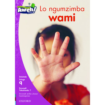 Aweh! Lo ngumzimba wami - ISBN 9780190438098