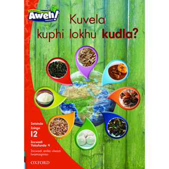 Aweh! Kuvela kuphi lokhu kudla? - ISBN 9780190435325