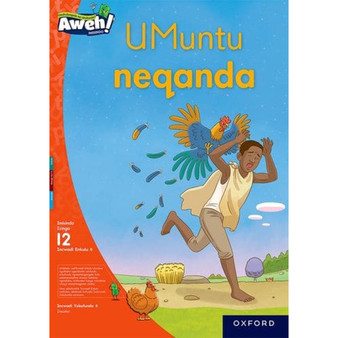 Aweh! Ibanga 3 Izinga 12 Incwadi Enkulu 1: Umuntu neqanda - ISBN 9780190754525