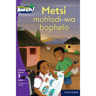 Aweh! Kereiti 2 Boemo 5 Padiso 1: Metsi mohlodi wa bophelo - ISBN 9780190736996