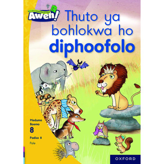 Aweh! Thuto ya bohlokwa ho diphoofolo - ISBN 9780190737078