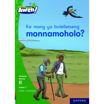 Aweh! Ke mang ya bolelletseng monnamoholo? - ISBN 9780190749484