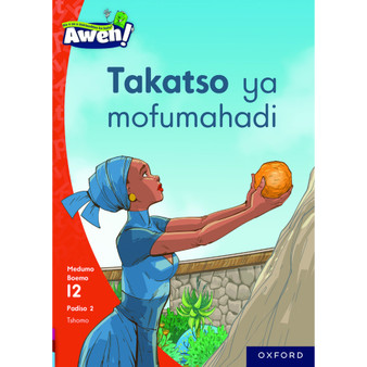 Aweh! Takatso ya Mofumahadi - ISBN 9780190742386