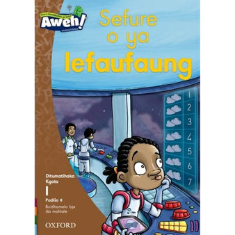 Aweh! Mphato 1 Kgato 1 Padiso 8: Seferu o ya lefaufaung - ISBN 9780190736514