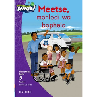 Aweh! Mphato 2 Kgato 5 Padiso 1: Meetse mohlodi wa bophelo - ISBN 9780190742362