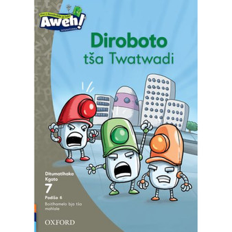 Aweh! Mphato 2 Kgato 7 Padiso 6: Diroboto t?a Twatwadi - ISBN 9780190732165