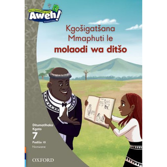 Aweh! Mphato 2 Kgato 7 Padiso 10: Kgo?igat?ana Mmaphuti le molaodi wa dit?o - ISBN 9780190743109
