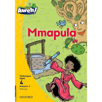 Aweh! Mophato 1 Kgato 4 Bukapuiso 6: Mmapula - ISBN 9780190753085