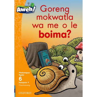 Aweh! Mophato 2 Kgato 6 Bukapuiso 9: Goreng mokwatla wa me o le boima? - ISBN 9780190730536