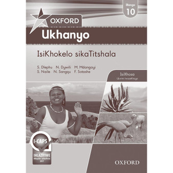 Oxford Ukhanyo IBanga 10 IsiKhokelo sikaTitshala (CAPS) - ISBN 9780199058167