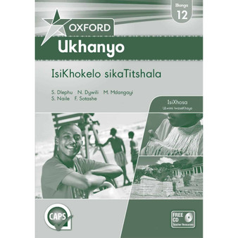 Oxford Ukhanyo IBanga 12 IsiKhokelo sikaTitshala (CAPS) - ISBN 9780195999112
