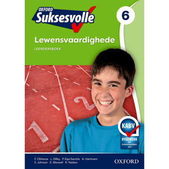 Oxford Suksesvolle Lewensvaardighede Graad 6 Leerdersboek (CAPS) - ISBN 9780199051489