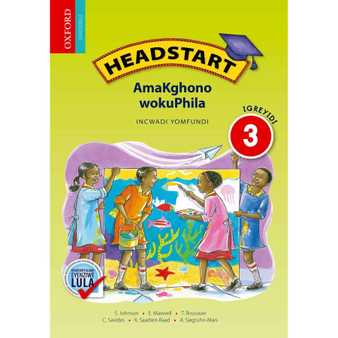 Headstart AmaKghono wokuPhila IGreyidi 3 INcwadi YomFundi - ISBN 9780195999693