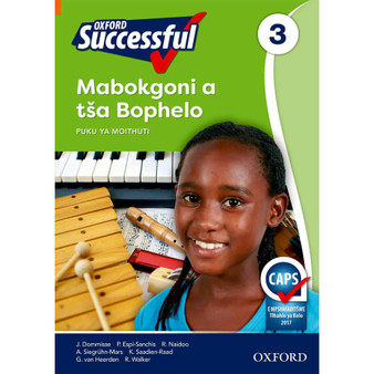 Oxford Successful Mabokgoni a tsa Bophelo Kreiti ya 3 Puku ya Moithuti - ISBN 9780199057009