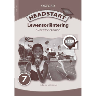 Headstart Lewensorintering Graad 7 Onderwysersgids (CAPS) - ISBN 9780199054831