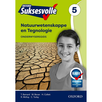 Oxford Suksesvolle Natuurwetenskappe en Tegnologie Graad 5 Onderwysersgids(CAPS) - ISBN 9780195999204