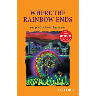 Where the Rainbow Ends (2nd edition) (poetry) - ISBN 9780195762730