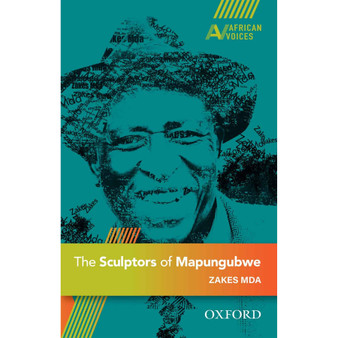 The Sculptors of Mapungubwe (African Voices: novel) - ISBN 9780190756093