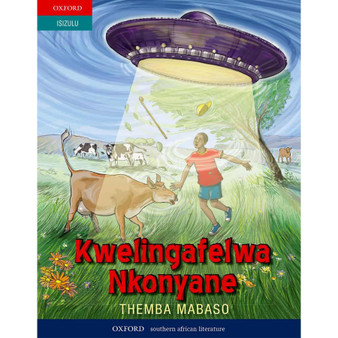 Kwelingafelwa Nkonyane (Grade 7 IsiZulu novel) Paperback - ISBN 9780199047031
