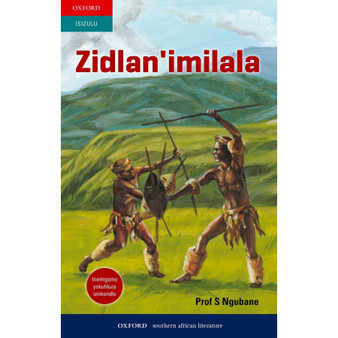 Zidlan'imilala (poetry) - ISBN 9780199058938