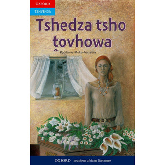 Tshedza tsho tovhowa (novel) - ISBN 9780195990119