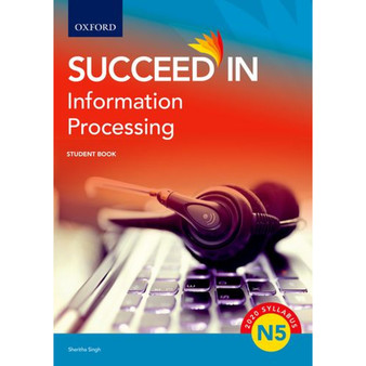DIGITAL - Succeed in Information Processing N5 Student Book ePub Information - ISBN 9780190739485
