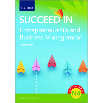 Oxford Succeed in Entrepreneurship and Business Management N4 Student Book - ISBN 9780190740771