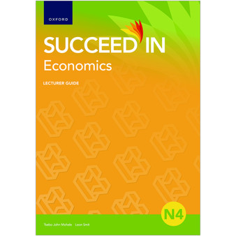 Oxford Succeed in Economics N4 Lecturer Guide - ISBN 9780190749057