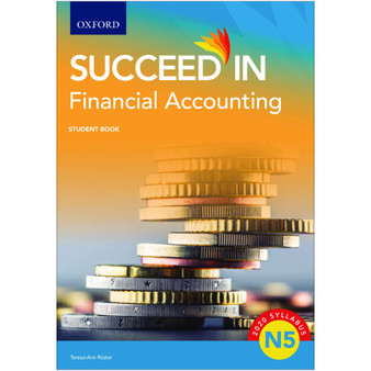 Oxford Succeed in Financial Accounting N5 Student Book - ISBN 9780190758387
