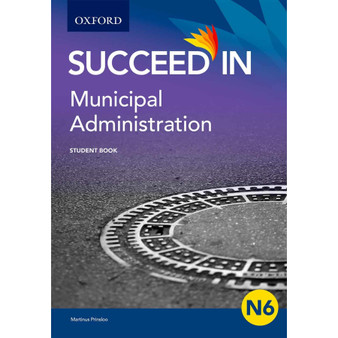 DIGITAL - Succeed in Municipal Administration N6 Student Book ePUB Municipal - ISBN 9780190765385