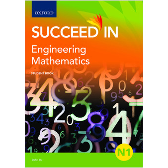 Oxford Succeed in Engineering Mathematics N1 Student Book - ISBN 9780190740726