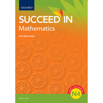 Succeed in Mathematics N4 Lecturer Guide - ISBN 9780190734404