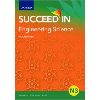 Oxford Succeed in Engineering Science N3 Lecturer Guide - ISBN 9780190730598